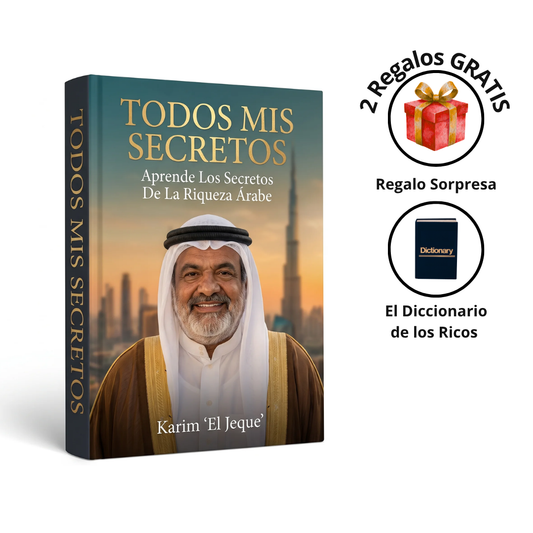Todos Mis Secretos: Aprende Los Secretos De La Riqueza Árabe